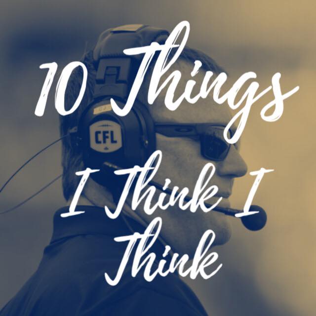 10 THINGS I THINK I THINK