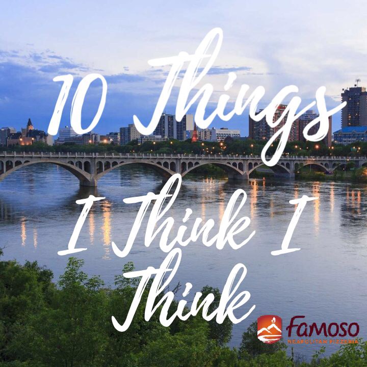 10 THINGS FOR FAMOSO PIZZERIA