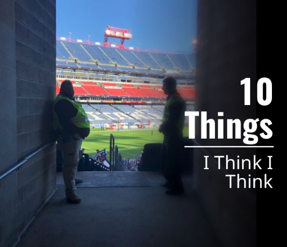 10 THINGS I THINK I THINK