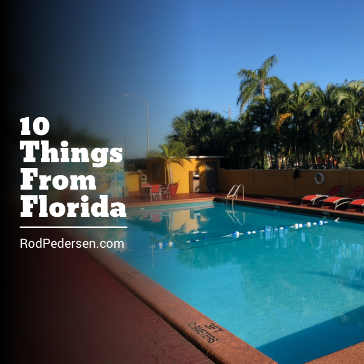 10 THINGS FROM FLORIDA